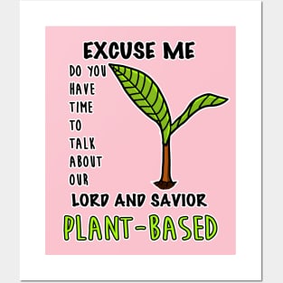 Funny Plant-Based Vegan Vegetarian Healthy Veganism Meatless Dairy Free Diet Herbivore Posters and Art